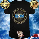 Proud To Be Union United Steelworkers Logo Stars Shirt