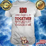Teacher 100 Days Together Through It All Covid 19 Shirt
