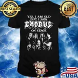 Yes I Am Old But I Saw Exodus On Stage Signature Shirt
