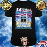 14'Tall And 53'Long 40 Tons I Don't Do Fender Benfer Shirt