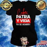 Cuba Patria y Vida Ya Se Acabo Ladies tee