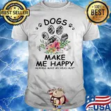 Dogs Make Me Happy Humans Make My Head Hurt Flowers Shirt