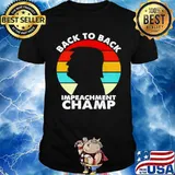 Donald Trump Back to back impeachment champ vintage Unisex