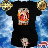 I Didn’t Ask How Big The Room Was I Said I Cast Fireball Shirt Ladies tee