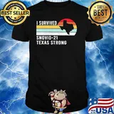 I Survived Snovid 21 Texas Strong Sunset Vintage Shirt