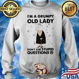 Im A Grumpy Old Lady Don’t Ask Stupid Question Adorable Cat Shirt Sweater