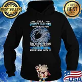 I’m A Grumpy Old Man I’m Too Old To Fight Too Slow To Run I’ll Just Shoot You And Be Done With It shirt