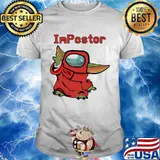 Impostor Among Us Game Baby Yoda Shirt
