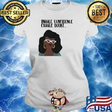 Inhale Confidence Exhale Doubt The Girl Shirt Ladies tee