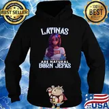 Latinas Are Natural Born Jefas Girl Funny shirt