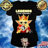 Legends Live Forerver Jackson Men Baby Yoda Queen Shirt Ladies tee