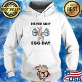 Never Skip Egg Day Rabbit Weight Lifting Shirt Hoodie
