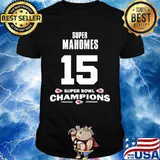 Super Mahome Fifteen Super Bowl Champions 2021 Chiefs Shirt