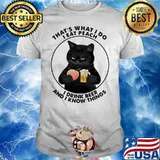 That's What I Do I Eat Peach I Drink Beer And I Know Things Shirt