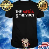 The Media Is The Sickness Is The Virus Unisex