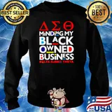 The Minding My Black Owned Business Delta Sigma Theta Sweater