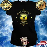 To My Daughter You Are Amazing Clock Always Remember That Love Dad Ladies tee