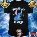 Touche Moi Et Je Te Mords Stitch Shirt