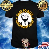Trump Back To Back Impeachment Champ Retro Unisex