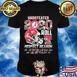 Undefeated 2020 Roll Tide A Perfect Season Signature Shirt
