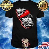 Amanda Gorman quiet isnt always peace and norms and notions shirt