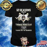 12 Seasons 2009 2020 Thomas Morstead Thanks For The Memoris Signature Shirt