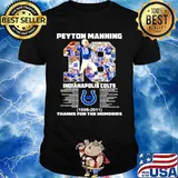 18 Peyton Manning Indianapolis Colts 1998 2011 thanks you the memories shirt