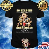 20 Seasons 2001 2021 Drew Brees Thank You For The Memories Signature Shirt