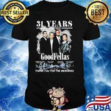 31 Years 1990 2021 Goodfellas Thank You For The Memories Signature Shirt