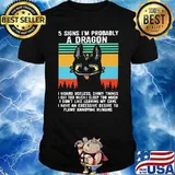 5 Signs I’m Probably A Dragon I Hoard Useless Shiny Things I Don’t Like Leaving My Cave I Have An Excessive Desire To Flame Annoying Humans Vintage Shirt