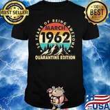 59 Years Old Of Being Awesome March 1962 59Th Birthday Quarantine Edition Vintage Shirt