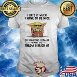 May Your Coffee Be Stronger Than Your Daughter’s Attitude Baby Yoda Shirt