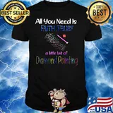 All You Need Is Fail Trust A Little Bit Of Diamond Painting shirt - Copy