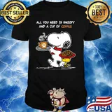 All You Need Is Snoopy And A Cup Of Coffee Snoopy Shirt