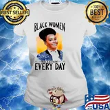 Amber Ruffin Black Women Make Black History Every Day Ladies tee