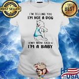 American Eskimo I’m Telling You I’m Not A Dog Shirt Ladies tee