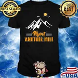 Another Mile Hiking Nature Camping Adventure shirt