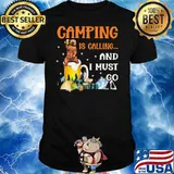 Bear Beer Camping Is Calling And I Must Go Shirt