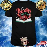 Books Are Magical Lesen Buch Bücherwurm Leseratte shirt