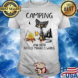 Camping And Beer Because Murder Is Wrong Black Cat Shirt