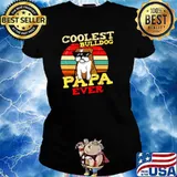Cooles Bulldog Papa Ever Vintage Ladies tee