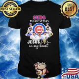 Cubs In My Veins Jesus In My Heart Shirt