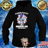 Damn Right I Am A Dodgers Fan Now And Forever Shirt Hoodie