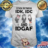 Donkeys Stuck Between Idk Idc And Idgaf Shirt