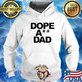 Dope Ass Dad Hoodie
