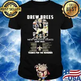 Drew Brees Legend New Orleans Saints Thanks For The Memoris Signature Shirt