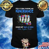 Even A Global Pandemic And Ignorance Could Not Take Us Down Autism Acceptance Month Shirt