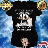 Everybody Has An Addiction Mine Just Happens To Be One Direction Shirt Ladies tee