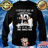 Everybody Has An Addiction Mine Just Happens To Be One Direction Shirt Sweater