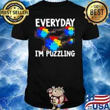 Everyday I’m Puzzling Autism Awareness Month shirt